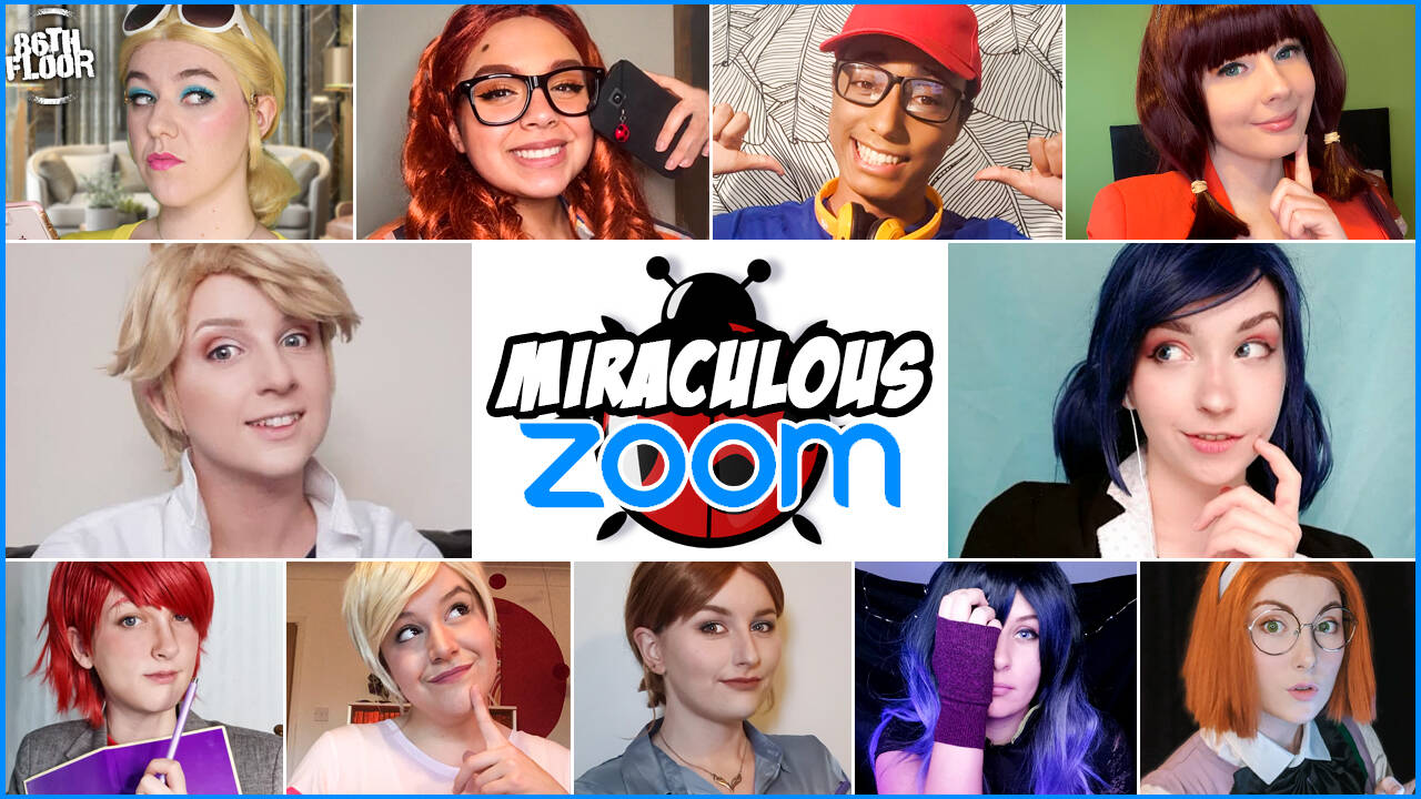 Join the Zoom Call with all your favourite Miraculous Ladybug Cosplay characters!