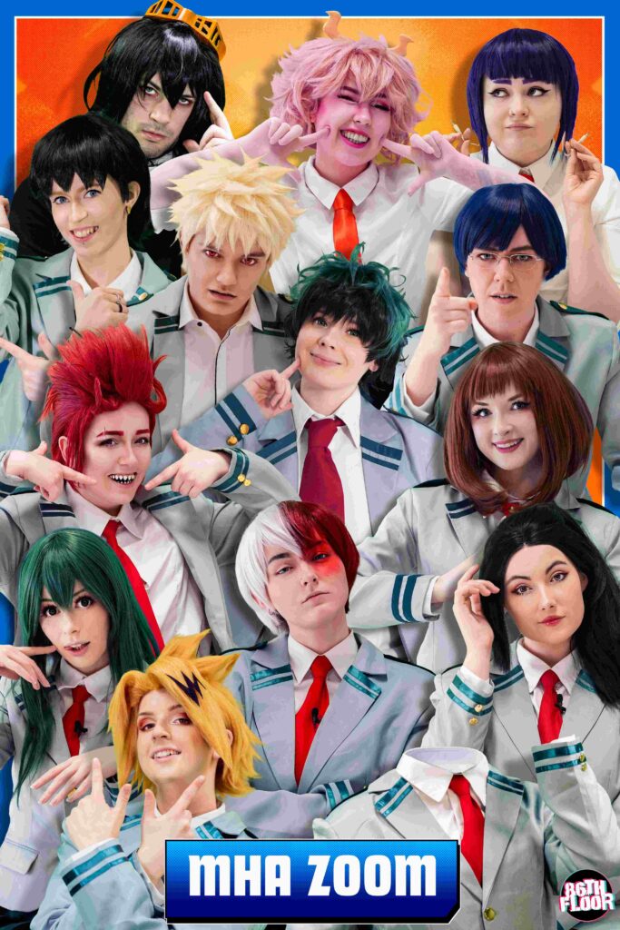 Full Cast My Hero Academia My Hero Academia The Zoom Class 86th Floor Cosplay and Cons